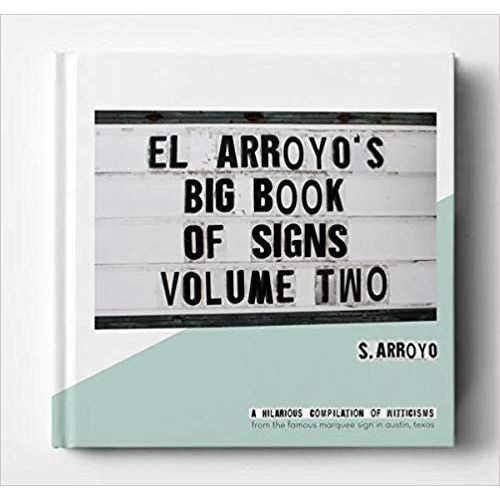 El Arroyo Big Book of Signs Vol. 2 (BIGBOOKOFSIGNS-2)
