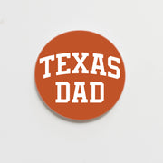 University of Texas Dad Button