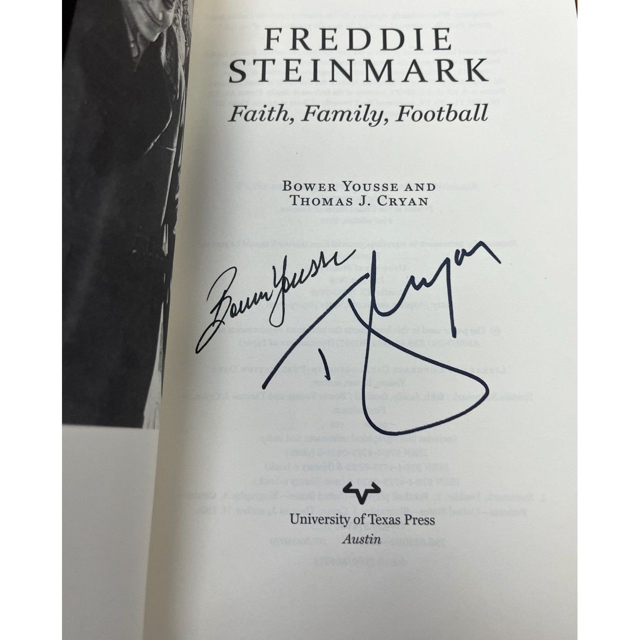 Freddie Steinmark: Faith Family Football (Signed by the Author)