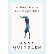 A Short Guide to a Happy Life-Book  (9780375504617)