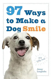 workman 97 Ways to Make a Dog Smile