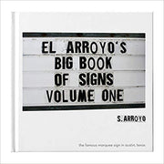 El Arroyo Big Book of Signs Vol. 1 (BIGBOOKOFSIGNS-1)