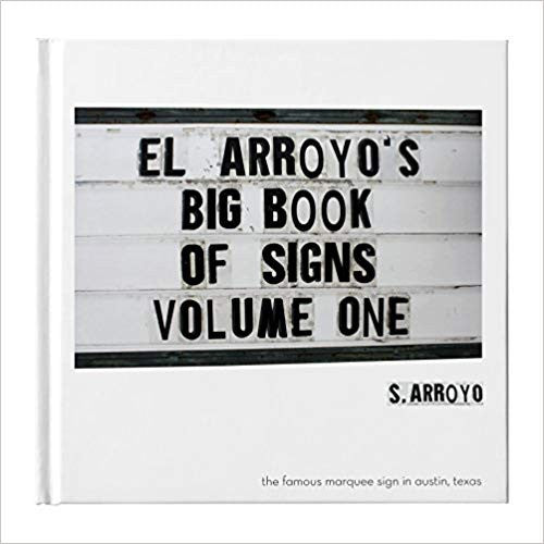 El Arroyo Big Book of Signs Vol. 1 (BIGBOOKOFSIGNS-1)