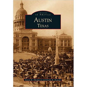 Arcadia Images Of America Austin Texas Paper Back Book