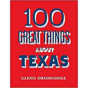 100 Great Things About Texas-Mini Book