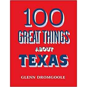 100 Great Things About Texas-Mini Book