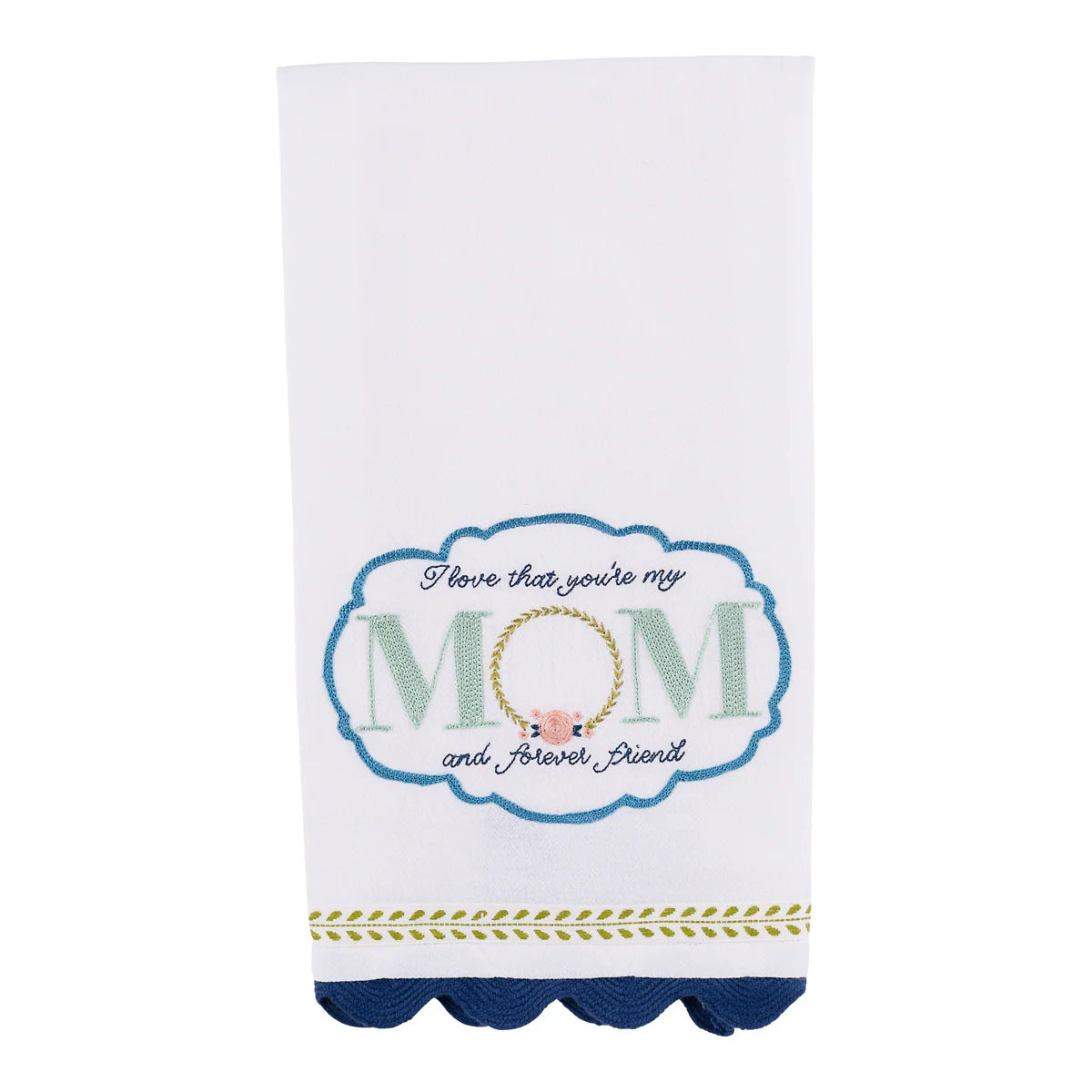 Glory Haus My Mom Forever Friend Tea Towel (70170516)