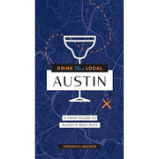 Drink Like A Local--Austin (Book)