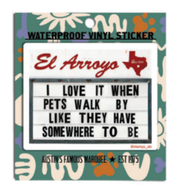 Sticker - When Pets Walk By
