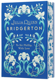 Julia Quinn Bridgerton To Sir Phillip,With Love Hard Bound Book