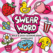 Swear Word Bold and Easy Adult  Coloring Book