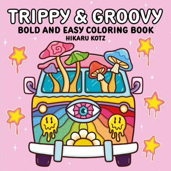 Trippy & Groovy  Adult  Coloring Book
