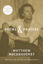 Matthew McConaughey Poems and Prayers Hardbound Book