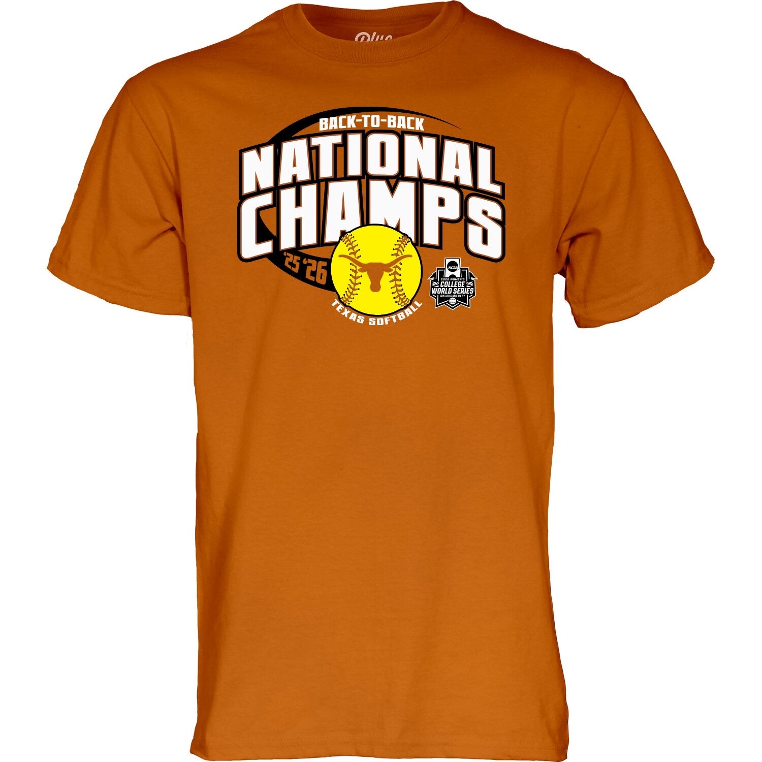 Texas Longhorn Softball Back to Back  2026 National Champion Tee-Available 12 noon Friday !