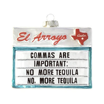 El Arroyo Christmas Ornament-Commas are Important
