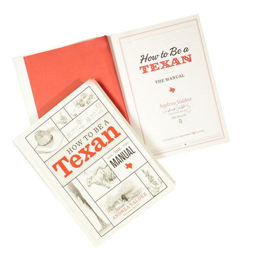 How to Be a Texan:The Manual-Book (Signed by Author)