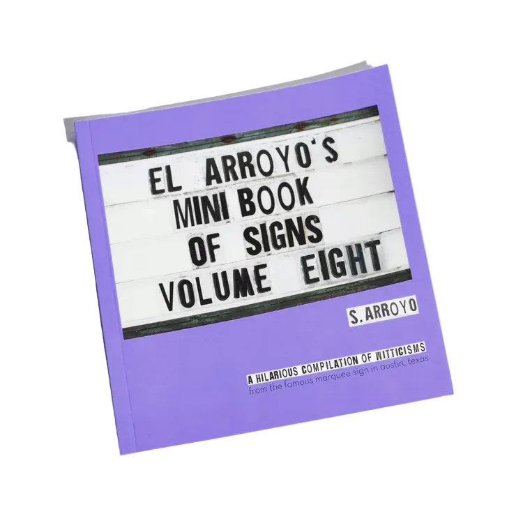 El Arroyo's Mini Book of Signs Volume Eight (mbk0008)