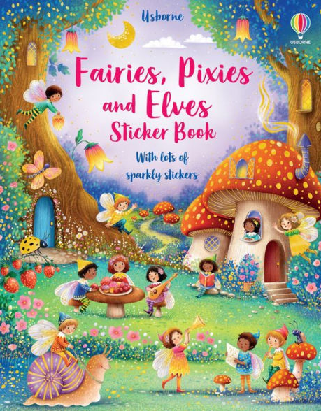 Fairies, Pixies and Elves Sticker Book