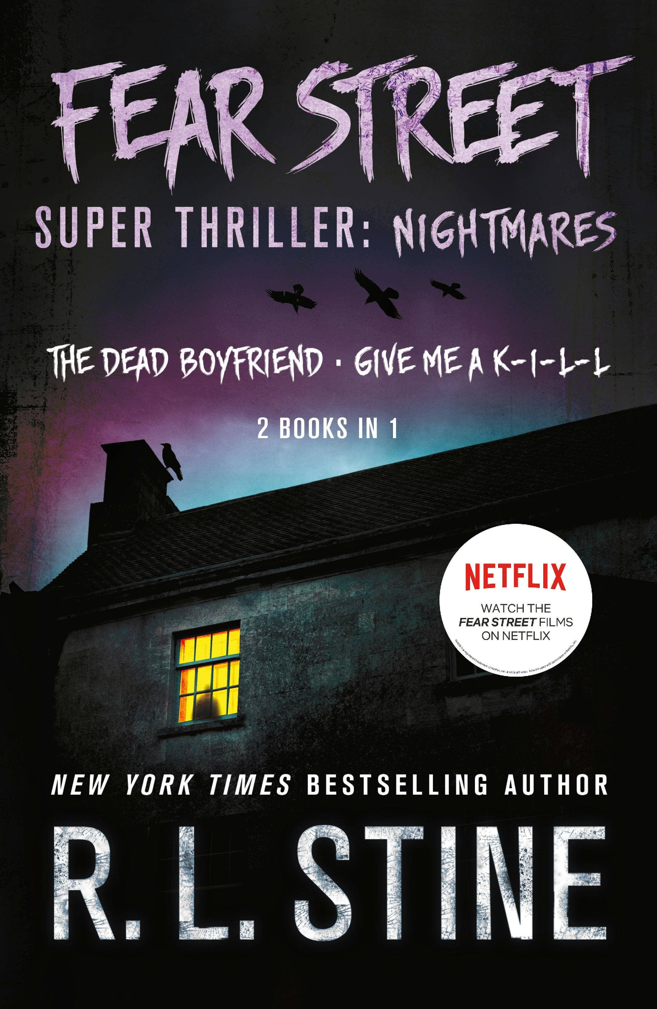 Fear Street Super Thriller: Nightmares: 2 Books In 1