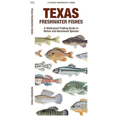 Texas Freshwater Fishes Pocket Guide