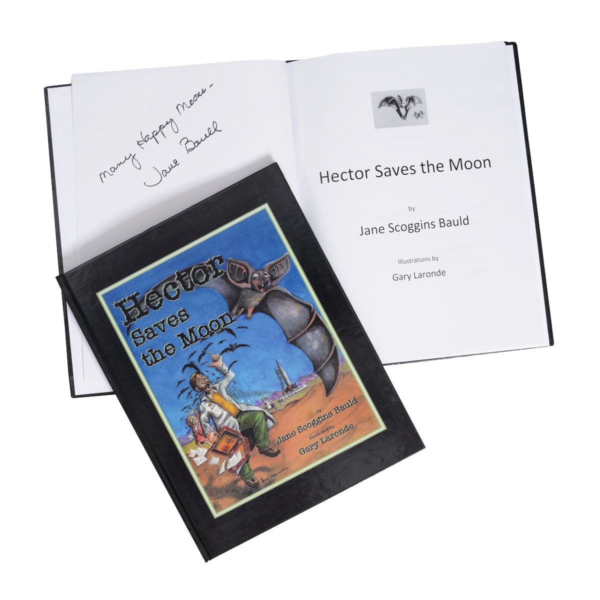 Hectors Escapades: Hector Saves the Moon-Book (Signed by the Author)