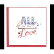 All You Need is Love Quilling Card