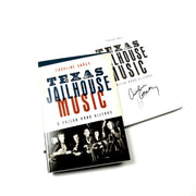 Texas Jailhouse Music: A Prison Band History Book (Signed by the Author)