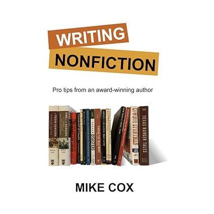 Writing Nonfiction: Pro Tips From An Award Winning Author-Book (Signed by the Author)