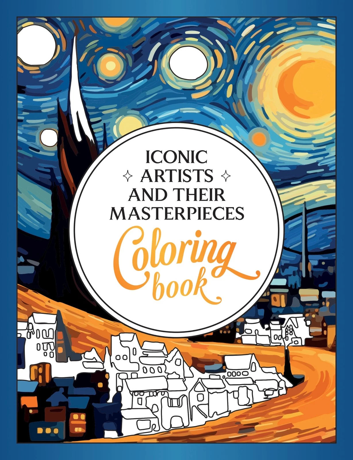Hachette Iconic Artists & Their Masterpieces Coloring Book